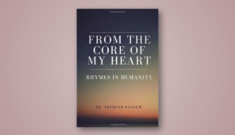 From The Core Of My Heart Dr Shehzad Saleem
